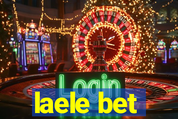 laele bet